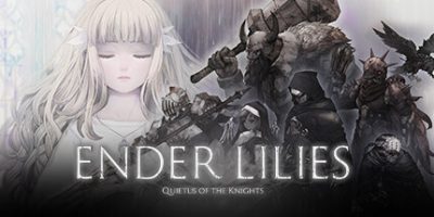 终焉之莉莉 骑士寂夜 ENDER LILIES: Quietus of the Knights v1.1.6|容量1.2GB|官方简体中文|2024年04月04号更新
