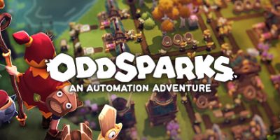 火花奇遇记 自动化冒险 Oddsparks: An Automation Adventure v0.1.S18148|容量3.2GB|官方简体中文|支持键盘.鼠标.手柄|2024年05月04号更新